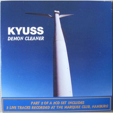 Demon Cleaner, Part 2 mp3 Single by Kyuss