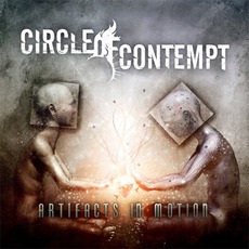Artifacts In Motion mp3 Album by Circle Of Contempt