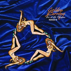 Naked III mp3 Live by Golden Earring