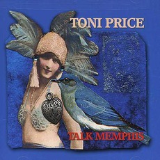 Talk Memphis mp3 Album by Toni Price