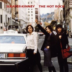 The Hot Rock mp3 Album by Sleater-Kinney