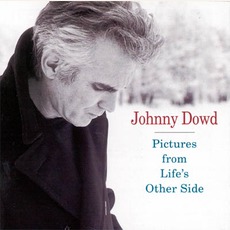 Pictures From Life's Other Side mp3 Album by Johnny Dowd