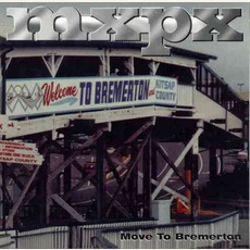 Move To Bremerton EP mp3 Album by MxPx