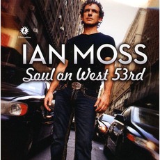 Soul On West 53rd mp3 Album by Ian Moss