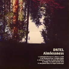 Aimlessness mp3 Album by Dntel