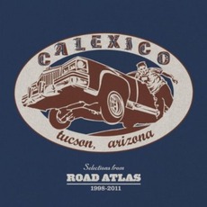 Selections From Road Atlas: 1998-2011 mp3 Artist Compilation by Calexico