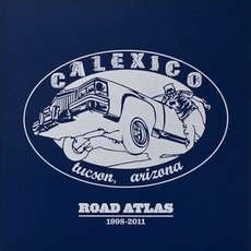 Road Atlas 1998-2011 mp3 Artist Compilation by Calexico