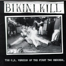 The C.D. Version Of The First Two Records mp3 Artist Compilation by Bikini Kill