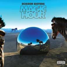 Magic Hour (Deluxe Edition) mp3 Album by Scissor Sisters