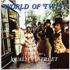 Quality Street mp3 Album by World Of Twist