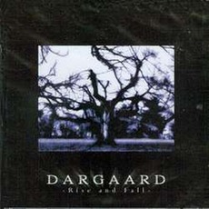 Rise And Fall mp3 Album by Dargaard