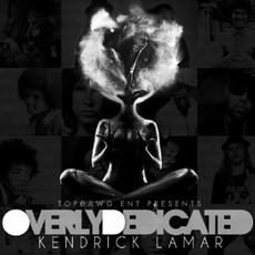 Overly Dedicated mp3 Album by Kendrick Lamar