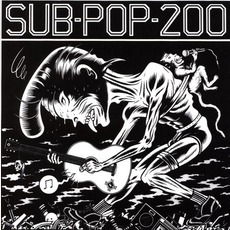 Sub Pop 200 mp3 Compilation by Various Artists