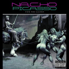 For The Glory mp3 Album by Blue Sky Black Death & Nacho Picasso