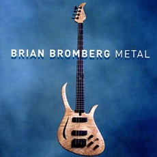 Metal mp3 Album by Brian Bromberg