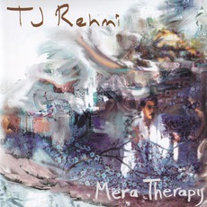 Mera Therapy mp3 Album by TJ Rehmi