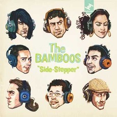 Side-Stepper mp3 Album by The Bamboos