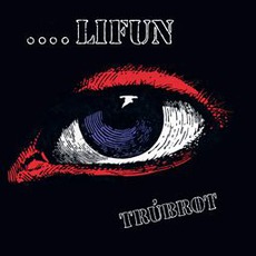 ....Lifun mp3 Album by Trúbrot