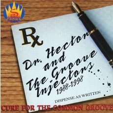 Cure For The Common Groove mp3 Artist Compilation by Dr. Hector And The Groove Injectors