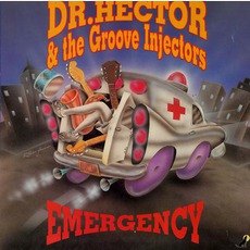 Emergency mp3 Album by Dr. Hector And The Groove Injectors