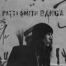 Banga mp3 Album by Patti Smith