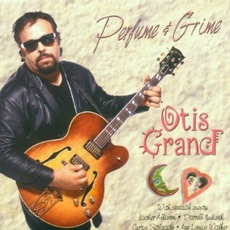Perfume & Grime mp3 Album by Otis Grand