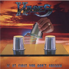 If At First You Don't Succeed mp3 Album by Hades