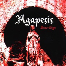 Sacrilège mp3 Album by Agapesis