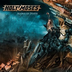 Agony Of Death mp3 Album by Holy Moses