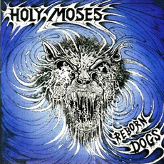 Reborn Dogs mp3 Album by Holy Moses