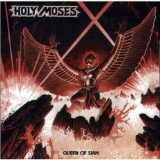 Queen Of Siam (Remastered) mp3 Album by Holy Moses