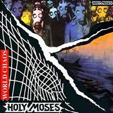World Chaos (Remastered) mp3 Album by Holy Moses