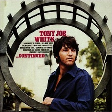 ...Continued mp3 Album by Tony Joe White