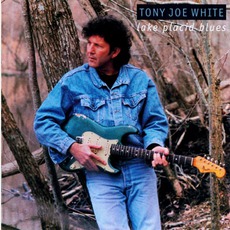 Lake Placid Blues (Re-Issue) mp3 Album by Tony Joe White