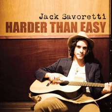 Harder Than Easy mp3 Album by Jack Savoretti
