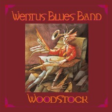 Woodstock mp3 Album by Wentus Blues Band