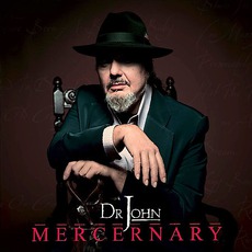 Mercernary mp3 Album by Dr. John