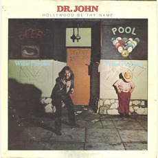 Hollywood Be Thy Name mp3 Live by Dr. John