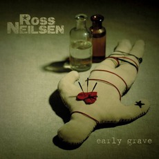 Early Grave mp3 Album by Ross Neilsen