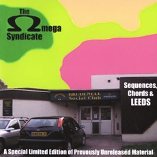 Sequences, Chords & LEEDS (Limited Edition) mp3 Album by The Omega Syndicate
