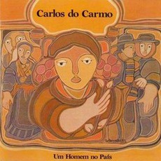 Um Homem No Pais mp3 Album by Carlos Do Carmo