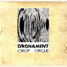 Crop Circle mp3 Album by Dronæment