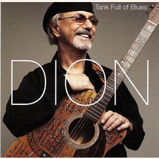Tank Full Of Blues mp3 Album by Dion