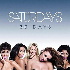 30 Days mp3 Single by The Saturdays