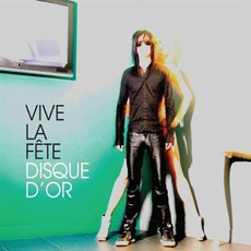 Disque D'Or mp3 Album by Vive La Fête