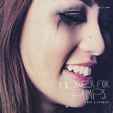 A Sucker For Pumps mp3 Album by TiRon & Ayomari