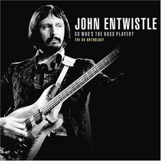 So Who's The Bass Player - The Ox Anthology mp3 Artist Compilation by John Entwistle