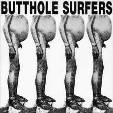 Butthole Surfers EP / Live PCPPEP mp3 Artist Compilation by Butthole Surfers