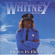 Boys In Blue mp3 Album by Steve Whitney Band