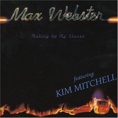 Mutiny Up My Sleeve mp3 Album by Max Webster